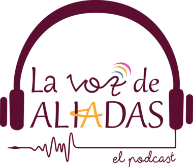 Unser Podcast - ,,La Voz de Aliadas'' (die Stimme der Aliadas)